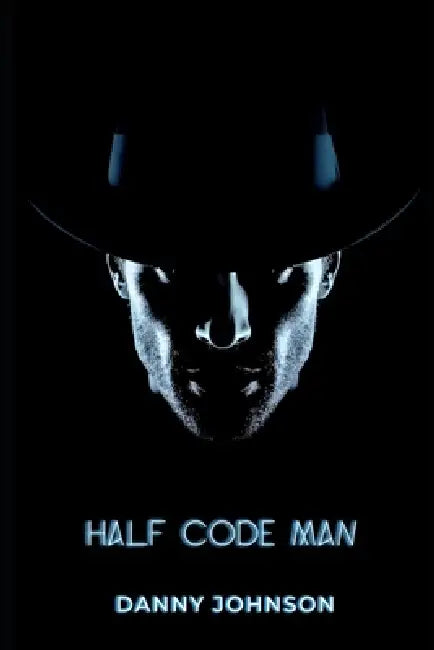 Half Code Man by Danny Johnson