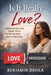 Is This Love?: Understanding Connection, Attachment, and Healthy Relationships by Benjamin Davila