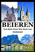 Beieren: Een Reis Door Het Hart van Duitsland by Eric Little