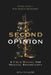 The Second Opinion: A Field Manual for Medical Sovereignty by Ryan Dugmore