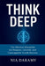 Think Deep: The Mindset Blueprint for Purpose, Growth, and Unstoppable Youth Success by Nia Daramy