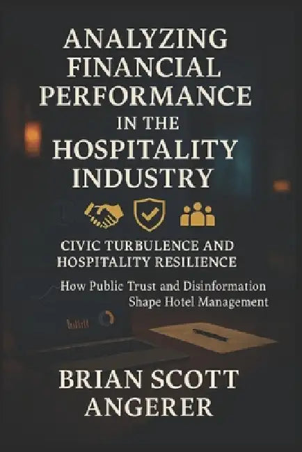 Analyzing Financial Performance In The Hospitality Industry