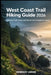 West Coast Trail Hiking Guide 2026: Ultimate Trails, Maps, and Tips for Solo & Beginner Hiker by Kennedy Ardee
