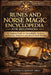 Runes and Norse Magic Encyclopedia for Beginners: A Complete Guide to Viking Runes, Symbols, Spellcasting, Divination, and Ancient Nordic Rituals by Antonio Lukeman Greg