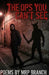 The Ops You Can't See: Trap Trilogies by Mrp Branch