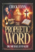 Chuck Flynn - The Prophetic Word: Blood, Habitation, Trumpet, Prophetic, Jesus. by Michael H. Yeager