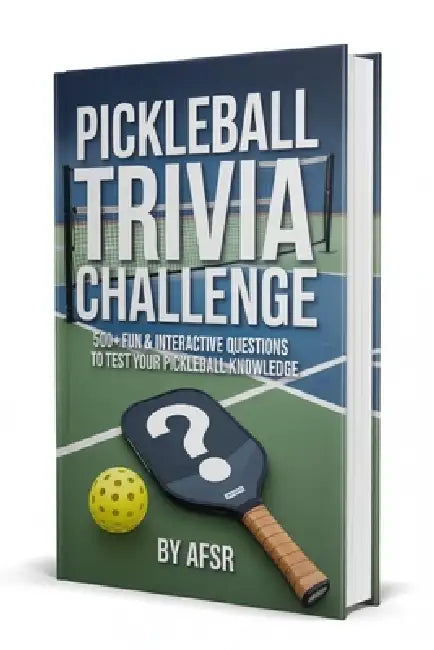 Pickleball Trivia Challenge: 500+ Fun & Interactive Quiz Questions to Test Your Pickleball Knowledge by Afsr 