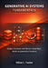 Generative AI Systems Fundamentals: Design, Evaluate, and Reason About Real-World AI Generation Pipelines by William L. Younker