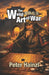 The Weiqi Art of War: Combined Edition - Revised and Expanded by Peter Hainzl