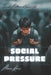 Social Pressure: Invisible Patterns of Social Life by Alexa Korni