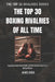The Top 30 Boxing Rivalries of all Time: Legendary Feuds, Iconic Fights, and the Greatest Rivalries in Boxing History by James Bren