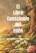 El Libro Consciente del Edén: 100 Prácticas para reconectar con tu esencia by Carlos Martínez Correa