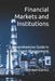 Financial Markets and Institutions: A Comprehensive Guide in Investment Management by Ahmet Goncu