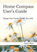 Home Compass User's Guide: Design Your Home, Design Your Life by Kathy Watts