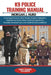 K9 Police Training Manual: A Comprehensive, Field-Ready Guide to Selection, Obedience, Scent Work, Tactical Operations, Handler Development, and Opera by Morgan J. Hurd