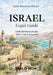 Israel Expat Guide: Inside the Real Everyday: Work, Culture & Survival by Milo Nox