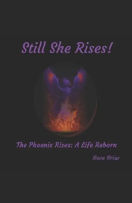 Still She Rises
