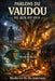 Parlons Du Vaudou Tel Qu'il Est Vécu by Manbo Lòt Bò Dlo Jean-Louis