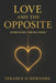Love and the Opposite: Embracing the Balance by Terance D. Newsome
