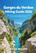 Gorges Du Verdon Hiking Guide 2026: Ultimate Trails, Scenic Views & Adventure Tips for Solo Hikers and Nature Lovers by Miles Wilder