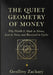 The Quiet Geometry of Money: Why Wealth Is Made in Silence, Lost in Noise, and Recovered in Cycles by Geoffrey Zachary