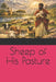 Sheep of His Pasture by S. Dailey Humbles