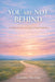 You Are Not Behind: A Gentler Way to Move at Your Own Pace by Evandro Moreira