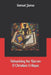 Debunking the Quran: A Christian Critique by Samuel James