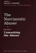 The Narcissistic Abuser: Volume 1: Unmasking the Abuser by Pascal Couderc