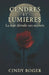 Cendres et Lumières: La nuit dévoiles ses secrets by Cindy Roger