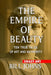 Crazy Art- The Empire of Beauty: Ten True Tales of Art and Authority by Bill Johns