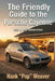 The Friendly Guide to the Porsche Cayenne: 955 & 957 Generation by Hank Pop Weaver