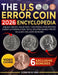 The U.S. Error Coin Encyclopedia 2026: Unlock Hidden Value with High-Resolution Photos, Expert Authentication Tips & Updated Market Prices Includes Ex by Copper Ridge Press