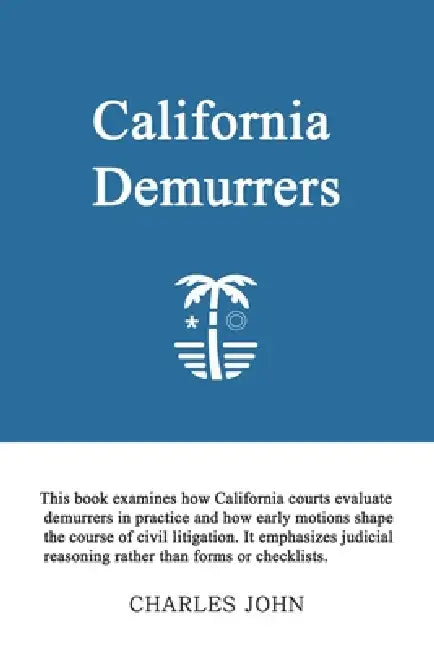 California Demurrers by Charles John
