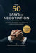 50 Laws of Negotiation: Mastering The Hidden Psychological Warfare of Deal-making by Adeoye Akinjide Abodunrin, David Adeoye Abodunrin