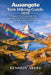 Ausangate Trek Peru 2026: A Complete Pere Hiking Guide to the Ausangate Trek & Rainbow Mountain with Maps, Photos, Altitude Tips & Insider Advice by Kennedy Ardee
