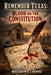 Remember Texas: Blood on the Constitution by Matthew T. Crewse