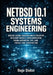 Netbsd 10 Systems Engineering: Building Secure Embedded and Iot Solutions with Rump Kernels, Cross-Compilation, Pkgsrc Automation, Zfs, and Portable E by Dugu Qiubai