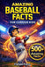 Amazing Baseball Facts for Curious Kids: 500+ Fun, Fascinating & True Baseball Facts for Kids Ages 8-14 by Fishpa Press
