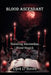 Blood Ascendant: Mastering Intermediate Blood Magick by Raymond Hurn, Dyrk D'Raven