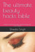 The ultimate beauty hacks bible: Beauty secrets for skincare, haircare body care and makeup by Shweta Singh