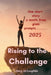 Rising to the Challenge by Mary McLoughlin