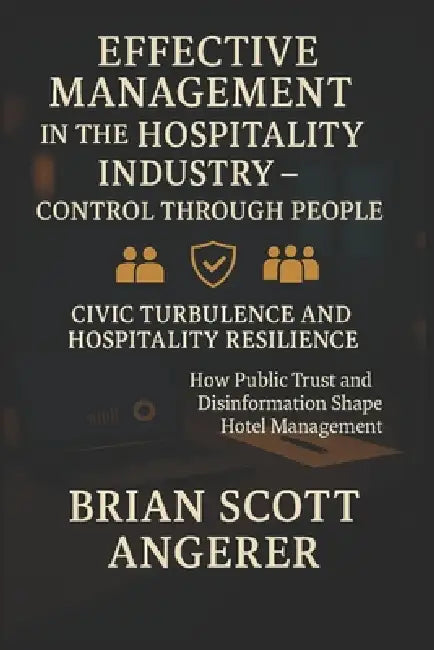 Effective Management In The Hospitality Industry  Control Through People Human Resources