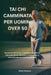 Tai CHI Camminata Per Uomini Over 50: Tecniche pratiche per migliorare l'equilibrio, ridurre lo sforzo articolare e ripristinare la sicurezza nei movi by Elora Fernwell