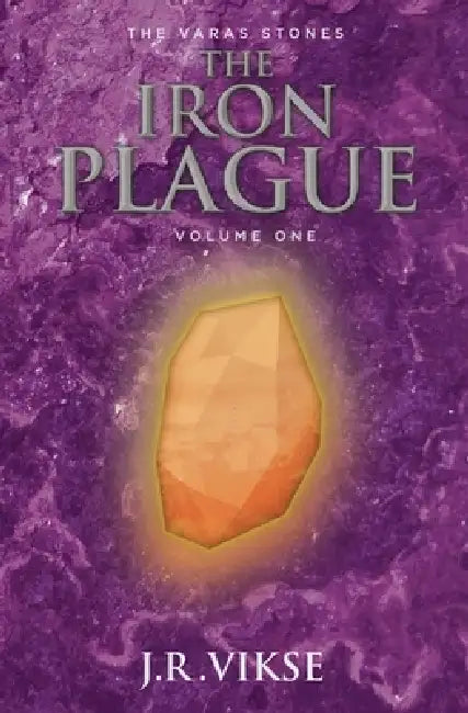 The Iron Plague