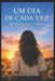 Um dia de cada vez: Biografia by Monique Fernandes