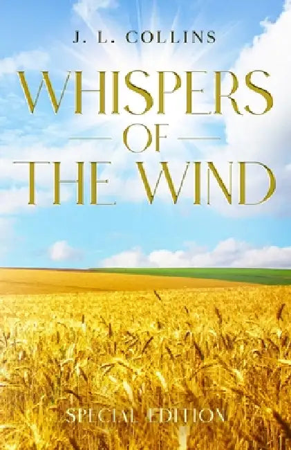 Whispers Of The Wind: Special Edition by Jerry L. Collins
