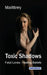 Toxic Shadows: Fatal Loves. Healing Beliefs by Vasile Poenaru, Anamaria Poenaru, Maittrey