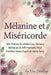 Mélanine et Miséricorde: 365 Prières Quotidiennes, Versets Bibliques et Affirmations Pour Fortifier Votre Esprit et Votre Âme by Nia Sterling