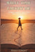 What Time Taught Me: Stories Families Don't Tell - The Cost of Silence by Terri Condit